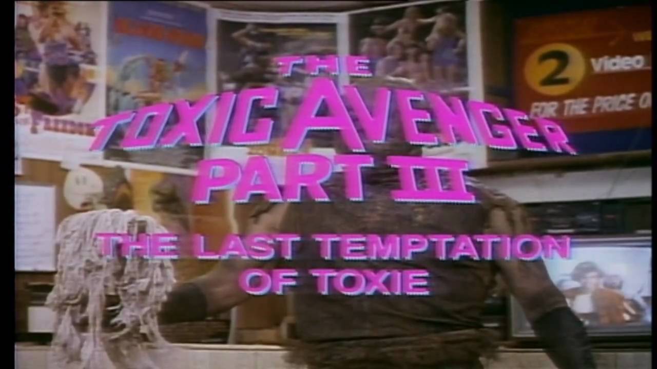 Відео до фільму The Toxic Avenger Part III: The Last Temptation of Toxie | TOXIC AVENGER III - THE LAST TEMPTATION OF TOXIE (1989) HD TRAILER